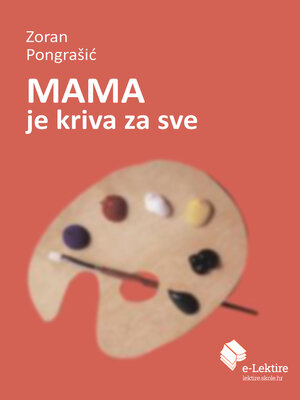 cover image of Mama je kriva za sve